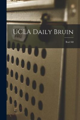 UCLA Daily Bruin; Reel 60 cover