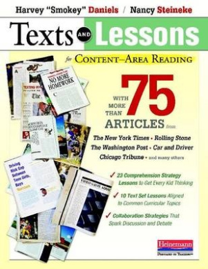 Texts and Lessons for Content-Area Reading: With More Than 75 Articles from the New York Times, Rolling Stone, the Washington Post, Car and Driver, Chicago Tribune, and Many Others cover