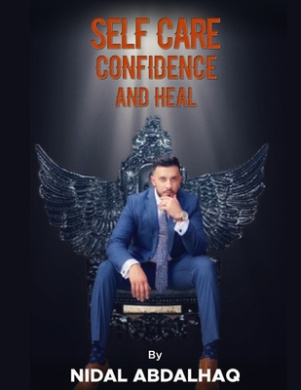 Self Care, Confidence, and Heal cover
