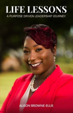 Life Lessons: A Purpose Driven Leadership Journey cover