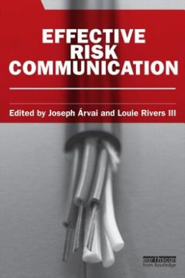 Effective Risk Communication (Earthscan Risk in Society) cover